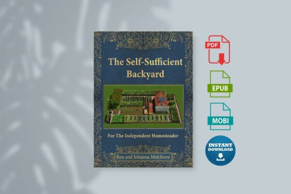 The Self-Sufficient Backyard