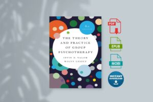 The Theory and Practice of Group Psychotherapy