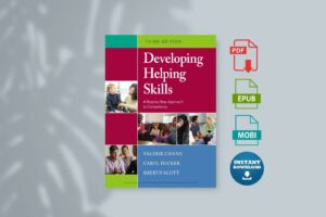 Valerie Nash Chang Carol L Decker Sheryn T Scott - Developing Helping Skills A Step-By-Step Approach to Competency-Cengage Learning