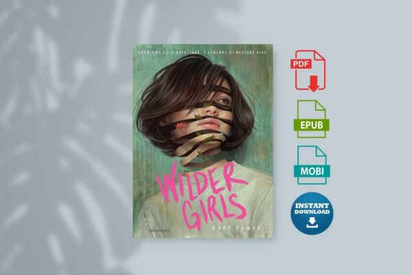 Wilder Girls by Rory Power