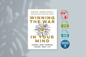 Winning the War in Your Mind by Craig Groeschel