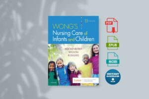 Wongs Nursing Care of Infants and Children
